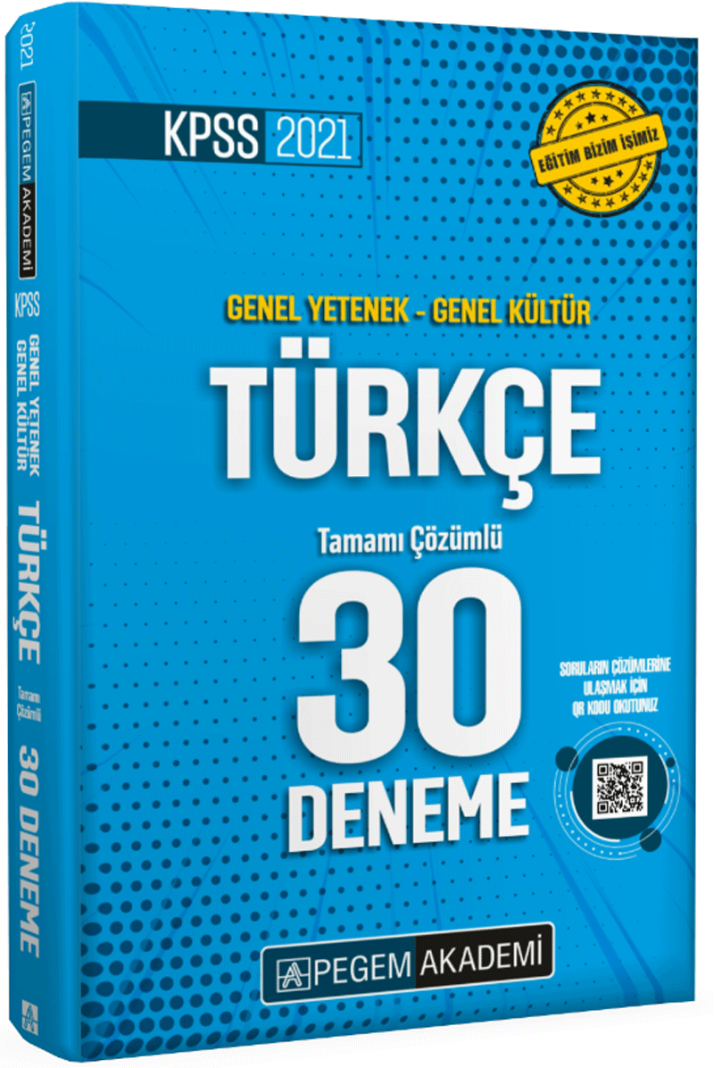 2021 KPSS Genel Yetenek - Genel Kültür Türkçe 30 Deneme